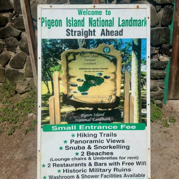 Pigeon Island entry information sign